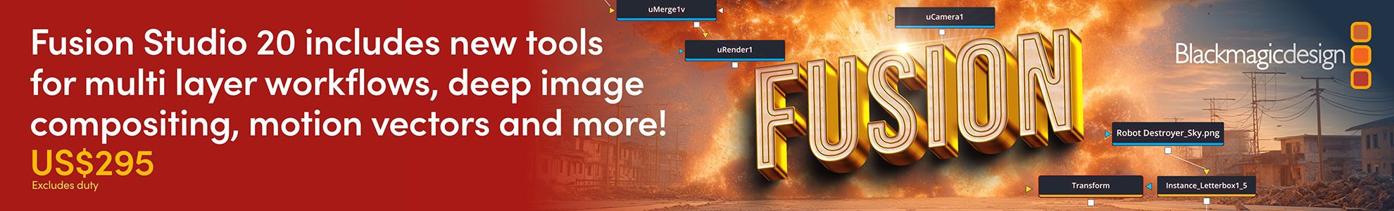 a promotional banner for fusion studio 20 featuring bold 3dstyle text reading fusion against a fiery background the banner highlights new tools for multilayer workflows and deep image compositing with a price tag of 5 digital production A promotional banner for Fusion Studio 20 featuring bold, 3D-style text reading "FUSION" against a fiery background. The banner highlights new tools for multi-layer workflows and deep image compositing, with a price tag of 5.