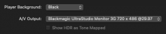 a settings interface displaying options for player background and av output player background is set to black and av output is configured for blackmagic ultrastudio monitor 3g 720 x 486 at 2997 fps with an option to show hdr as tone mapped digital production A settings interface displaying options for Player Background and A/V Output. Player Background is set to Black, and A/V Output is configured for Blackmagic UltraStudio Monitor 3G 720 x 486 at 29.97 fps, with an option to show HDR as tone mapped.